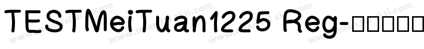 TESTMeiTuan1225 Reg字体转换